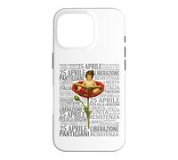 Custodia per iPhone 16 Pro Maglia 25 aprile Festa della liberazione Memoria Storica