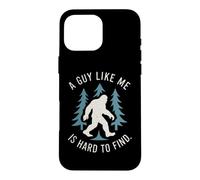 Custodia per iPhone 16 Pro Max A Guy Like Me Is Hard To Find Bigfoot Sasquatch Retro Design