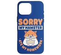 Custodia per iPhone 16 Pro Max Alunno Mi dispiace che il mio criceto abbia mangiato i miei compiti Citazione di ritorno a scuola