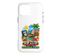 Custodia per iPhone 16 Pro Max Andato In Spiaggia Lasciato Il Gradebook Dietro Insegnante