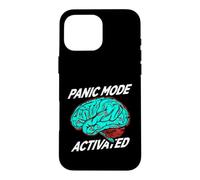 Custodia per iPhone 16 Pro Max Anxiety Humor Panic Mode Activated Brain