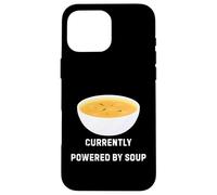 Custodia per iPhone 16 Pro Max Attualmente alimentato da Soup Funny Cozy Comfort Food Design