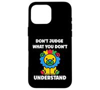 Custodia per iPhone 16 Pro Max Autistic don't judge what you don't understand autism
