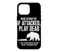 Custodia per iPhone 16 Pro Max Bear Attack Tip Se Attaccato Gioca Morto Divertente Escursionismo Umorismo
