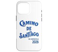 Custodia per iPhone 16 Pro Max Camino de Santiago 2026 Pellegrino Compostela Spagna Cammino
