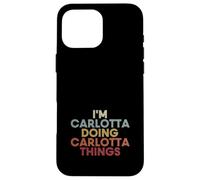 Custodia per iPhone 16 Pro Max Carlotta Name Carlotta Personalized Name First Given