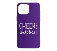 Custodia per iPhone 16 Pro Max Cheers Witches Womens Funny Witch Halloween Drinking Witchy