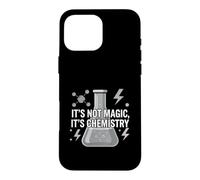 Custodia per iPhone 16 Pro Max Chemistry Teacher It's Not Magic It's Chemistry