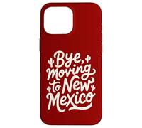 Custodia per iPhone 16 Pro Max Ciao, trasferirsi nel New Mexico