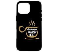 Custodia per iPhone 16 Pro Max Coffee Recharge Yourself Funny Cafeine Baristas Coffee Lover