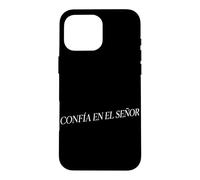 Custodia per iPhone 16 Pro Max Confia En El Senor Cristiano Spagnolo Fede Religiosa Español