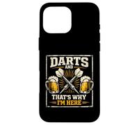 Custodia per iPhone 16 Pro Max Darts and Beer That's Why I'm Here Funny Dart Player Lover