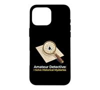 Custodia per iPhone 16 Pro Max Detective amatoriale Risolvo Misteri Storici Investigatore