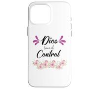 Custodia per iPhone 16 Pro Max Dios Tiene El Control