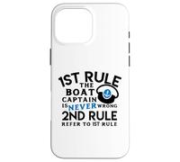 Custodia per iPhone 16 Pro Max Divertente abbigliamento nautico il capitano della barca mai sbagliato design