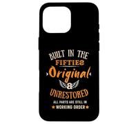 Custodia per iPhone 16 Pro Max Divertente costruito negli anni Cinquanta originale non restaurato 70 ° B-day