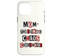 Custodia per iPhone 16 Pro Max Divertente Mamma L'Ultimo Chaos Coordinatore Punk Ransom Nota