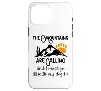 Custodia per iPhone 16 Pro Max Dog Mountains are Calling I Must Go Hiking Dogs Take a Hike