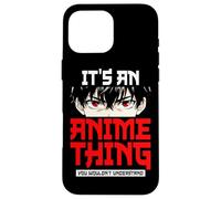 Custodia per iPhone 16 Pro Max È una cosa anime Anime giapponese Otaku Cultura Manga Giappone
