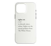 Custodia per iPhone 16 Pro Max Eighty-Six Dizionario Definizione Political Activist Design