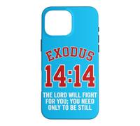 Custodia per iPhone 16 Pro Max Esodo 14:14 | Il Signore combatterà per te | Fede Biblica