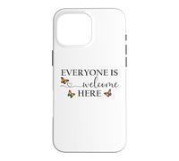 Custodia per iPhone 16 Pro Max Everyone is Welcome Here Pride Sign Lesbian Butterfly Pride