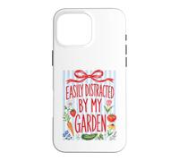 Custodia per iPhone 16 Pro Max Facilmente distratto dal mio giardino Giardinaggio Fiori Verdure