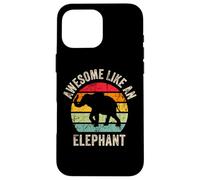 Custodia per iPhone 16 Pro Max Fantastico come un elefante, divertente amante degli elefanti per gli uomini e