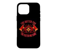 Custodia per iPhone 16 Pro Max Firefighter The Hotter You The Faster We Come