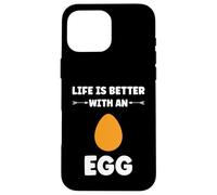 Custodia per iPhone 16 Pro Max Funny Egg Quote life is better with an egg