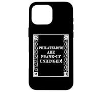 Custodia per iPhone 16 Pro Max Funny Frank-ly Unhinged Pun Stamp Collecting Collector
