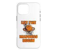 Custodia per iPhone 16 Pro Max Funny Let the Madness Begin Basketball Bracket Players Lover