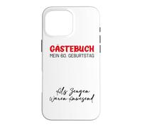 Custodia per iPhone 16 Pro Max Gästebuch Mein 60. Geburtstag Libro degli ospiti Firma