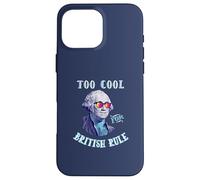 Custodia per iPhone 16 Pro Max George Washington 4th July Too Cool for British Rule