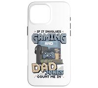 Custodia per iPhone 16 Pro Max Gioco E Papà Scherzi Divertente Retro Gamer Padre Giochi Di Parole