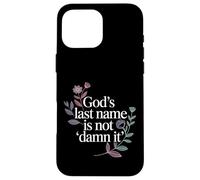 Custodia per iPhone 16 Pro Max God's Last Name Is Not Damn It Church Sarcasm Jokes -