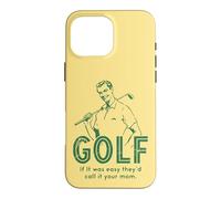 Custodia per iPhone 16 Pro Max Golf divertente se fosse facile lo chiamano tua mamma gioco di parole Golf