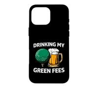 Custodia per iPhone 16 Pro Max Golfer Drinking My Green Fees Beer Humor
