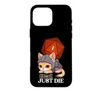 Custodia per iPhone 16 Pro Max Guess I'll Die | D20 Cat Fail RPG Gioco di ruolo Kitty
