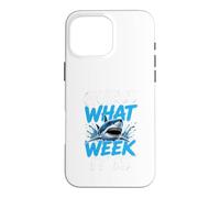Custodia per iPhone 16 Pro Max Guess What Week it is - Cool Cartoon Shark Graphic