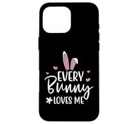 Custodia per iPhone 16 Pro Max Happy Easter Every Bunny Sign Every Bunny Loves Me Chicks