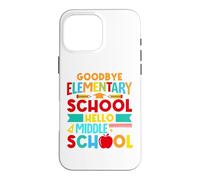 Custodia per iPhone 16 Pro Max Hello Middle School, Goodbye Elementary School 2026 Last Day