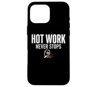 Custodia per iPhone 16 Pro Max Hot Work Never Stops Welder Welding Blue Collar Job Work