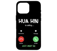 Custodia per iPhone 16 Pro Max Hua Hin sta chiamando e devo andare in Thailandia in viaggio