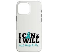 Custodia per iPhone 16 Pro Max I Can & I Will Beat Ovarian Cancer Warrior Just Watch Me