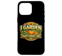 Custodia per iPhone 16 Pro Max I Garden That's What I Do Giardiniere Vintage Giardinaggio Divertente