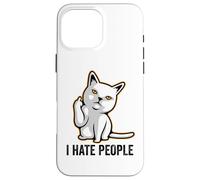Custodia per iPhone 16 Pro Max I Hate People Sign,Funny Cat Giving the Finger Flipping Off