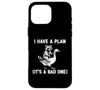 Custodia per iPhone 16 Pro Max I Have A Plan Its A Bad One Sarcastico Humor Planner Leader