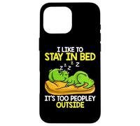 Custodia per iPhone 16 Pro Max I like to Stay in "Bed" It’s Too Peopley Outside, Dinosaur