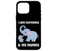 Custodia per iPhone 16 Pro Max I Love Elephants And My Momma Mamma Mamma Madre Figlio Figlia